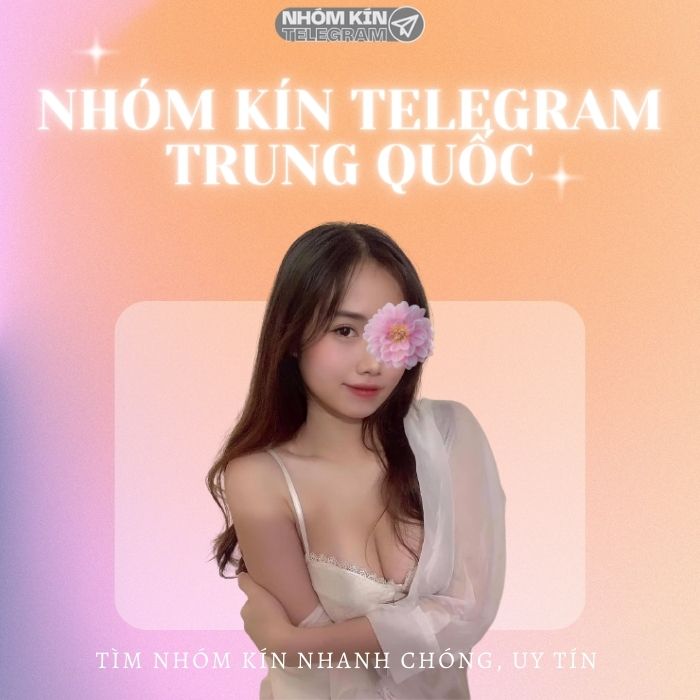 nhom kin telegram trung quoc