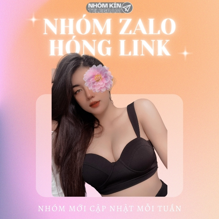 Nhóm Zalo hóng link mới nhất video clip chống tối cổ 2024